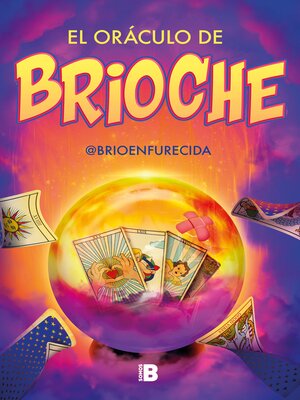 cover image of El oráculo de Brioche